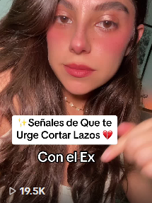 ✨Señales de Que te Urge Cortar Lazos 💔 Con el Ex