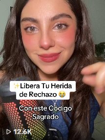 ✨Libera Tu Herida de Rechazo 😭 Con este Código Sagrado