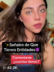 ✨Señales de Que Tienes Entidades😈 Coméntame ¿cuantas tienes?